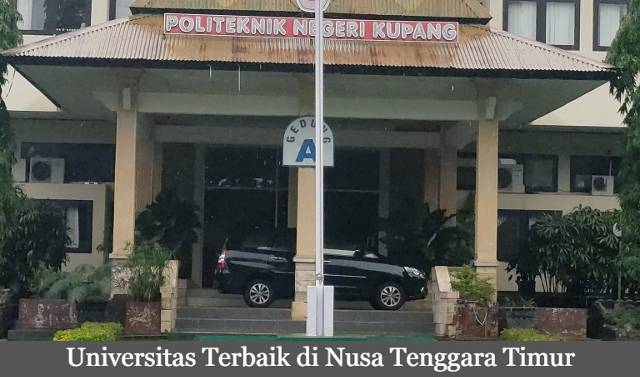 4 Informasi Universitas Terbaik di Nusa Tenggara Timur Terbaru 2023